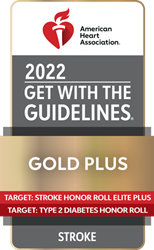 American Heart Association 2022 Get With the Guidelines Gold Plus Target: Stroke Honor Roll Elite Plus Target: Type 2 Diabetes Honor Roll Stroke