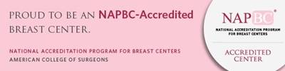 Proud to be an NAPRC-Accredited breast center